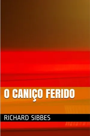 O Caniço Ferido