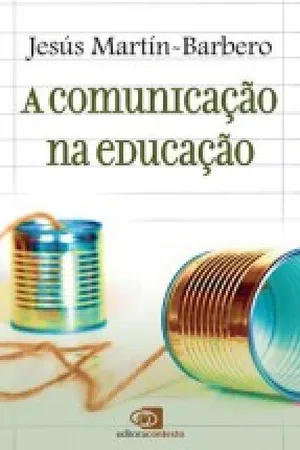 A Comuinicação na Educação