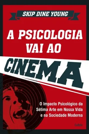 A Psicologia Vai Ao Cinema
