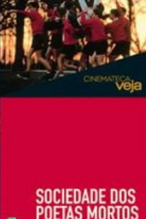 Cinemateca VEJA - Sociedade dos Poetas Mortos