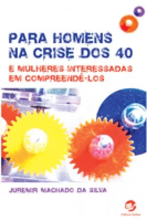 Para homens na crise dos 40