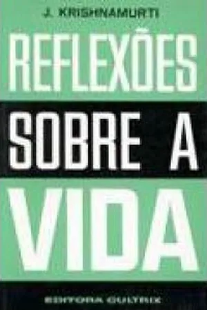 Reflexões Sobre a Vida