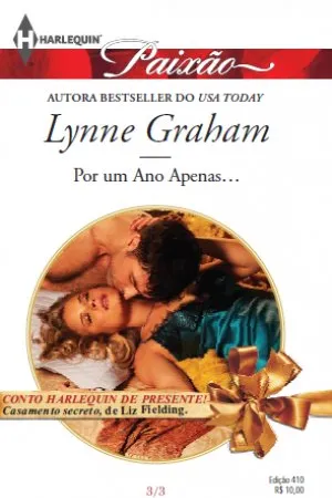 Por Um Ano Apenas... & Casamento Secreto