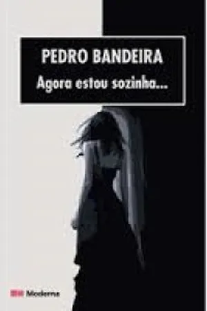 Agora estou sozinha...