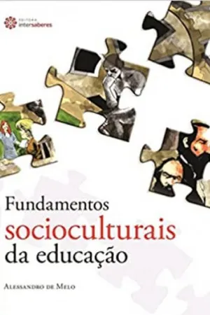 Fundamentos socioculturais da educação