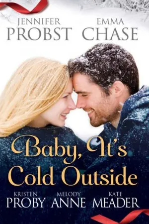 Baby, It's Cold Outside