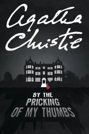By the Pricking of My Thumbs
