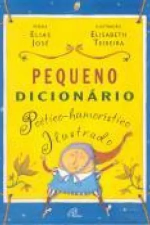 Pequeno Dicionario Poetico-Humoristico  Ilustrado