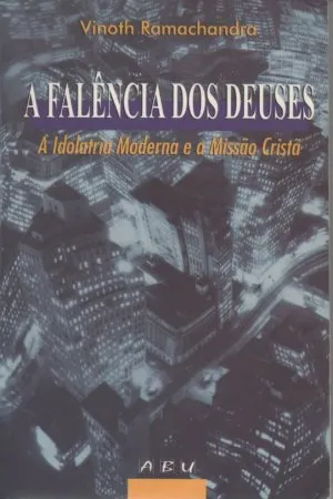 A Falência dos Deuses