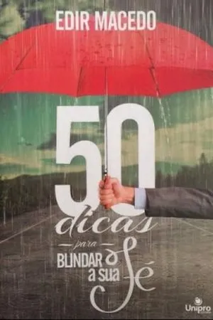 50 Dicas para blindar a sua fé