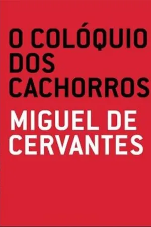 O Colóquio dos Cachorros
