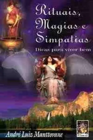 Rituais Magias e Simpatias