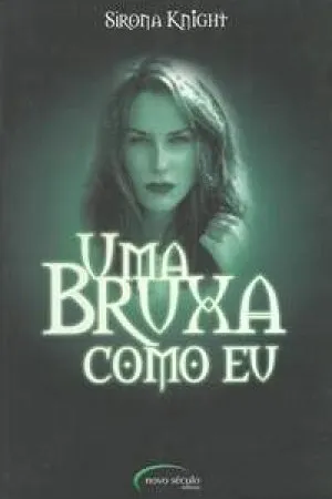Uma Bruxa Como Eu