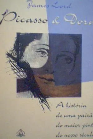 Picasso e Dora