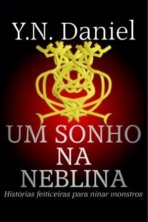 Um sonho na neblina
