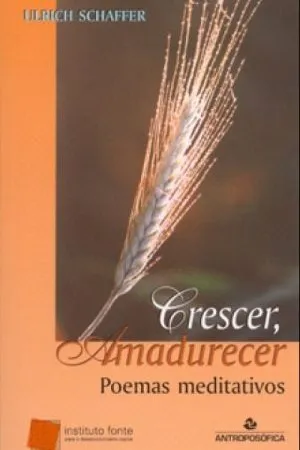 Crescer, Amadurecer