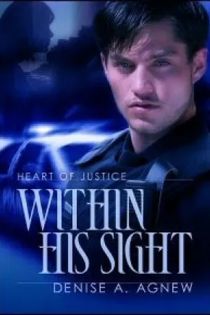 Heart of Justice 1 - Within His Sight