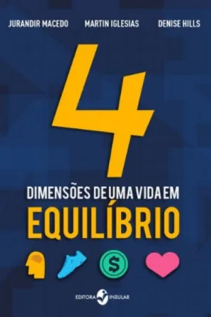 4 dimensões de uma vida em equilíbrio