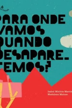 Para onde vamos quando desaparecemos?