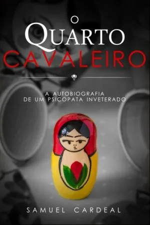 O Quarto Cavaleiro