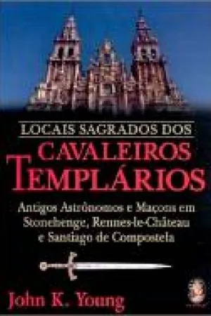 Locais Sagrados dos Cavaleiros Templarios