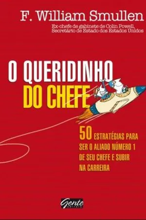 O queridinho do chefe