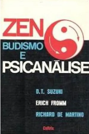 Zen Budismo e Psicanálise