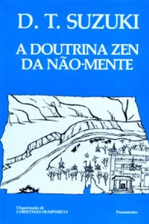 A Doutrina Zen da Não-Mente
