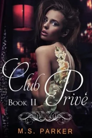 Club Privé: Book II