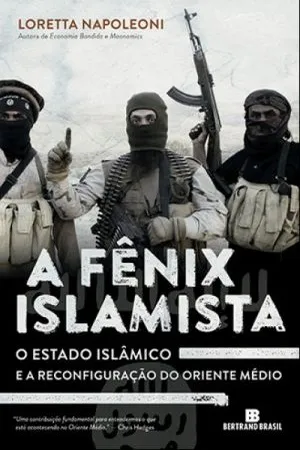 A Fênix Islamista