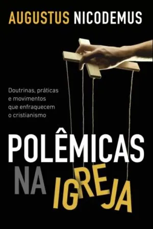 Polêmicas na Igreja