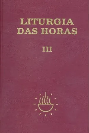 Liturgia das Horas volume III