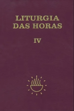 Liturgia das Horas volume IV