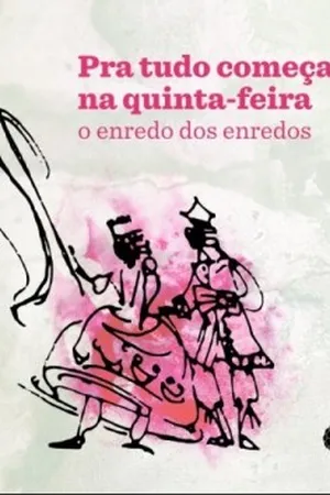 Pra tudo começar na quinta-feira