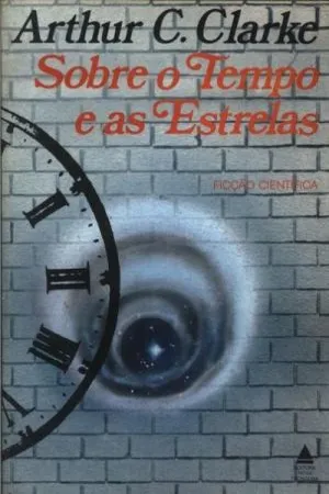 Sobre o Tempo e as Estrelas