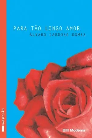 Para Tão Longo Amor