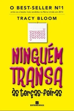 Ninguém transa às terças-feiras