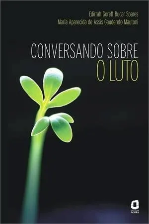 Conversando sobre o Luto