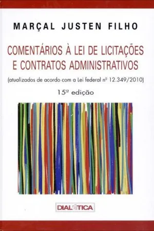 Comentários à Lei de Licitações e Contratos Administrativos