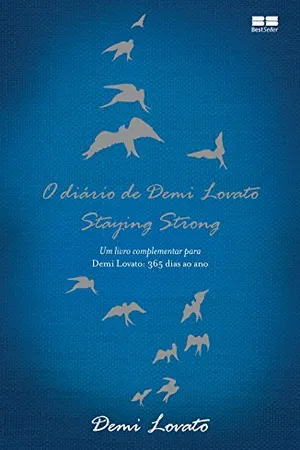 O Diário de Demi Lovato - Staying Strong