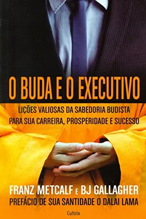 O Buda e o Executivo