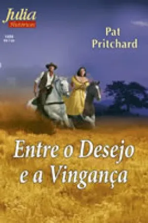 Entre o Desejo e a Vingança
