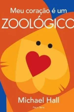 Meu coração é um zoológico