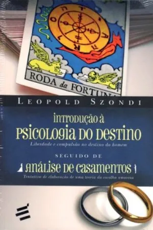 Introdução à Psicologia do Destino & Análise de Casamentos