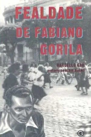 Fealdade de Fabiano Gorila