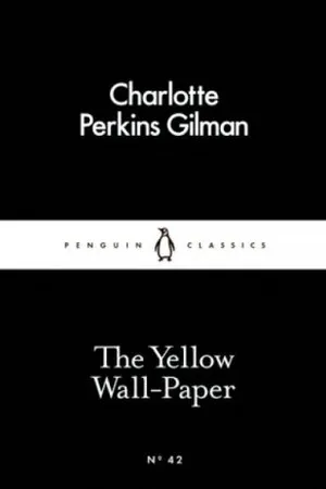 The Yellow Wall-Paper
