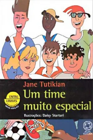 Um time muito especial