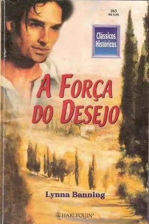 A Força do desejo