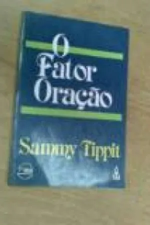 O Fator Oração