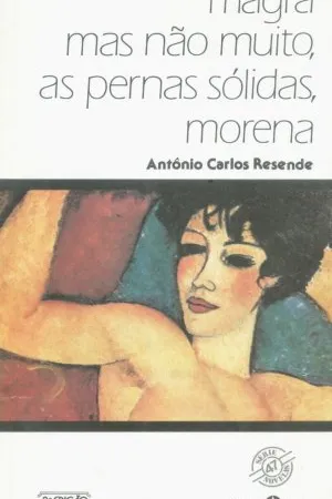 Magra mas não muito, as pernas sólidas, morena
